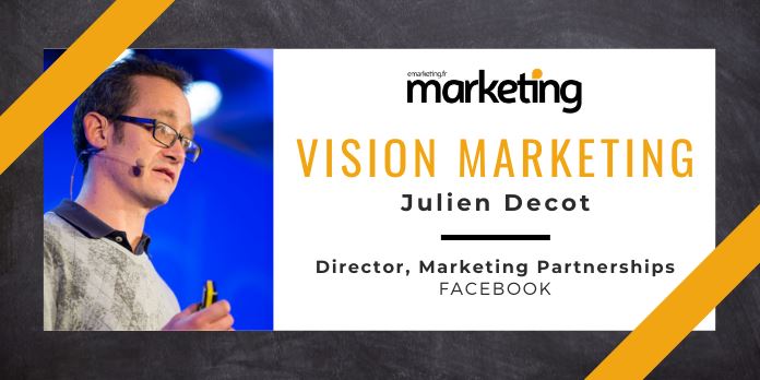 VISION MARKETING AVEC ...Julien Decot