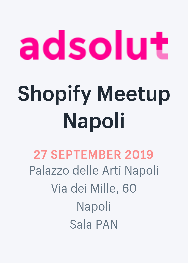 Shopify Meetup Napoli - Inside Marketing
