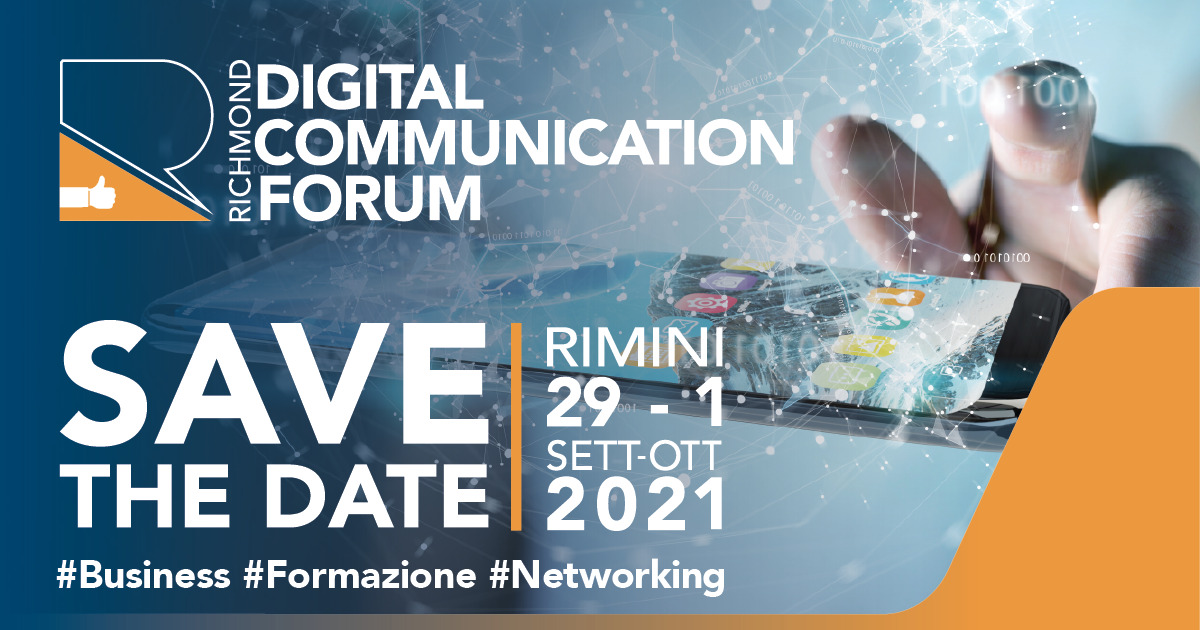 Richmond Digital Communication Forum Rimini settembre 2021