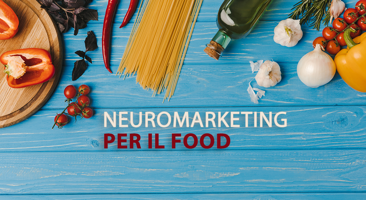 Applicazioni del neuromarketing al settore food