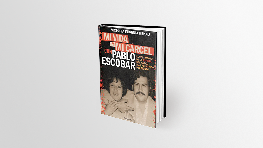 El precio del silencio: ¿quién fue la esposa de Pablo Escobar?