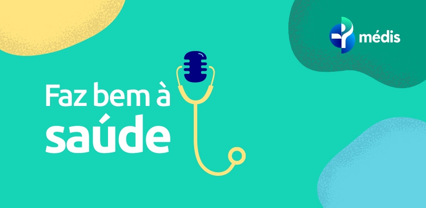 Médis estreia podcast para esclarecer dúvidas na área da saúde - Meios & Publicidade