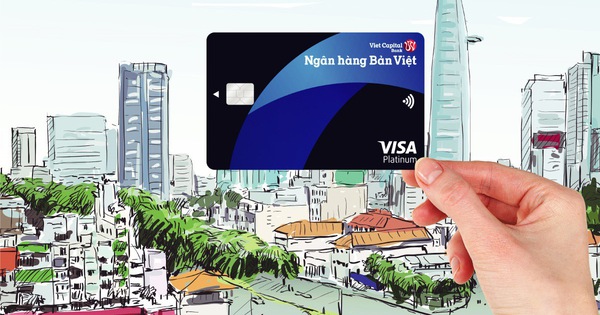 Mở mới thẻ Bản Việt, khách hàng được nhận ngay quà tặng và hoàn tiền đến 3 triệu đồng